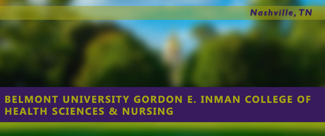 Belmont University Gordon E. Inman College of Health Sciences & Nursing Nursing Program
