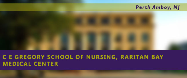 C E Gregory School of Nursing, Raritan Bay Medical Center Nursing Program
