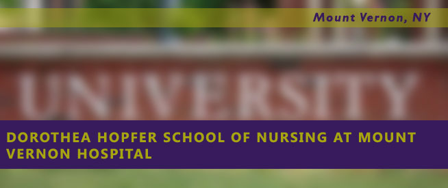 Dorothea Hopfer School of Nursing at Mount Vernon Hospital Nursing Program