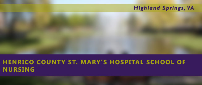 Henrico County St. Mary's Hospital School of Nursing Nursing Program