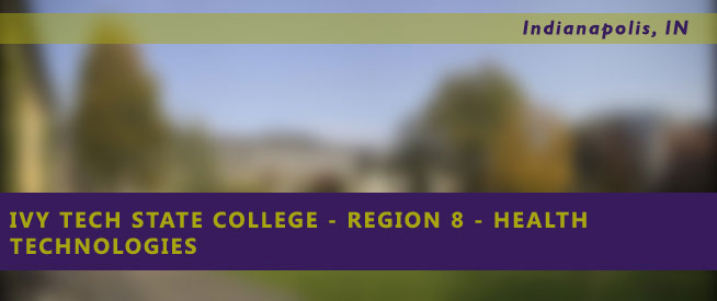 Ivy Tech State College - Region 8 - Department of Human Services & Health Technologies Nursing Program