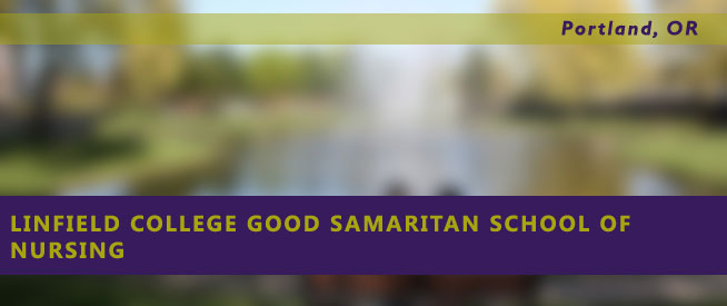 Linfield College Good Samaritan School of Nursing Nursing Program