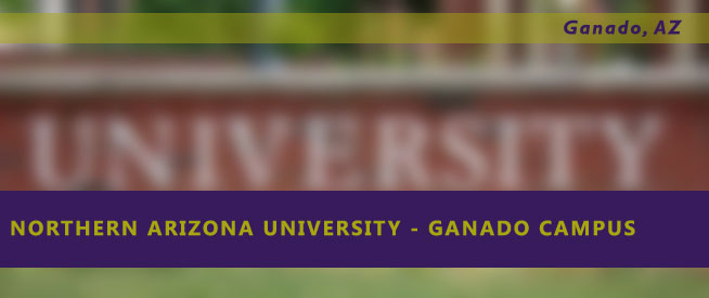 Northern Arizona University - Ganado Campus Nursing Program