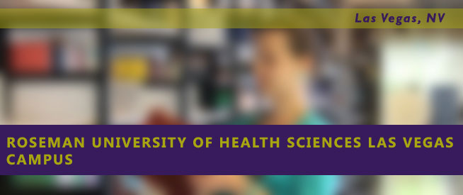 Roseman University of Health Sciences Las Vegas Campus Nursing Program