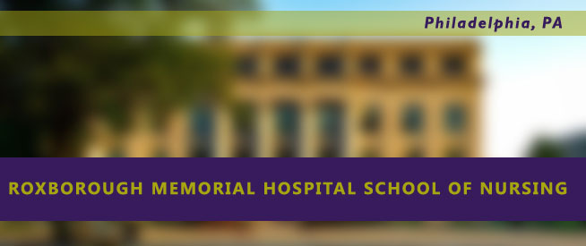 Roxborough Memorial Hospital School of Nursing Nursing Program