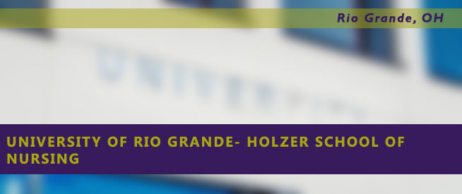 University of Rio Grande- Holzer School of Nursing Nursing Program